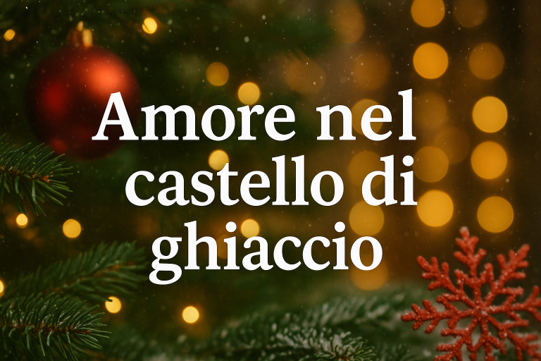 Film di Natale da vedere in tv: Amore nel castello di ghiaccio, la trama