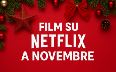 film di natale novembre 2025 netflix